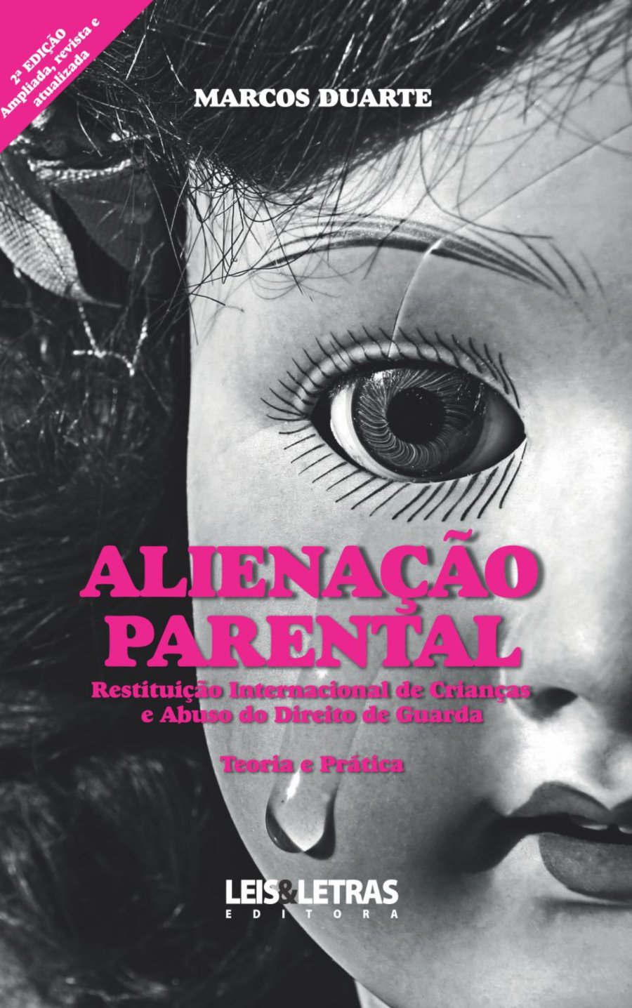 Capa do livro Alienação Parental - Restituição Internacional de Crianças e Abuso do Direito de Guarda, de Marcos Duarte
